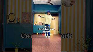 5 Best Cwalk Footworks combo cwalk cwalking cwalkcombo jddancetutorial [upl. by Alisa]