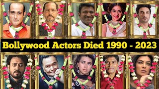 Bollywood All Died Actor amp Actress 1990 To 2023  Bollywood Actress Death shivamks7754 [upl. by Llemij]