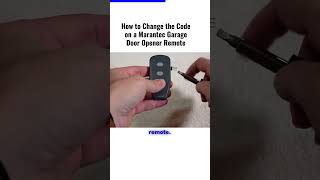 How to Change the Code on a Marantec Garage Door Opener Remote security garageremote [upl. by Dottie299]