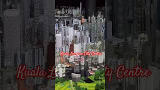 Kuala Lumpur City Centre Model explorekualalumpur exploremalaysia [upl. by Walli]