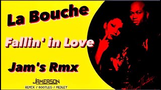 La Bouche  Fallin in Love Jams Rmx [upl. by Norad]