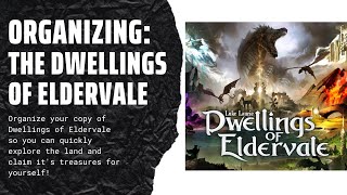 Organizing Dwellings of Eldervale Legendary Edition Sleeved Sound Bases Wood Pieces SideGameLLC [upl. by Eedebez]