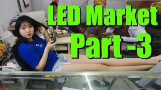 LED Market Part 3  Shenzhen  China  Eng Subs [upl. by Letty]