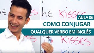 COMO CONJUGAR QUALQUER VERBO EM INGLÊS  AULA 06 PARA INICIANTES  PROFESSOR KENNY [upl. by Maidel]