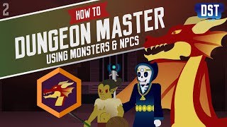 Using Monsters amp NPCs  How to Dungeon Master Series DampD5e [upl. by Had]