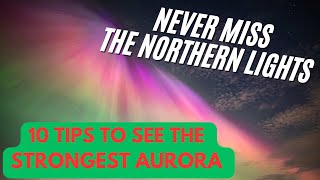 10 tips to see the Northern lights an Aurora chasers guide auroraborealis northernlights [upl. by Nnylorac]