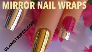 Glamstripes Nail Wraps Gold Mirror And Silver Mirror and broken mirror French manicure [upl. by Einra32]