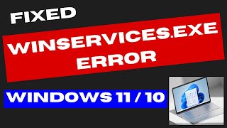 winservicesexe error in Windows 11  10 Fixed [upl. by Anihtyc]