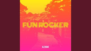 Fun Rocker [upl. by Andres]