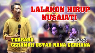 TERBARU CERAMAH USTAD NANA GERHANA DI TANJUNG SARI SUMEDANG [upl. by Suhcnip446]