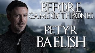 FR Before Game of Thrones  Petyr quotLittleFingerquot Baelish [upl. by Egni687]