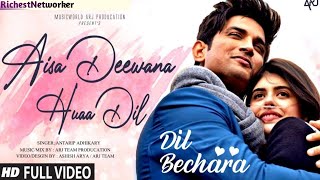 Dil bechara movie songAisa Deewana  sushant singh rajput Sanjana  dil bechara latest song ARJ [upl. by Zerelda]