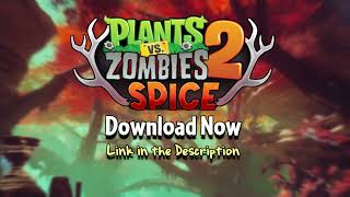 Plants vs Zombies 2 Spice  Official Release Trailer [upl. by Aicaca]