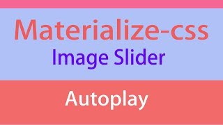 Materialize Css Carousel Autoplay [upl. by Eleinad106]