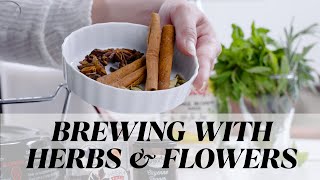 How to Prep Herbs Spices and Flowers for Homemade Kombucha [upl. by Kcirde]