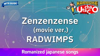 Zenzenzense movie ver – RADWIMPS Romaji Karaoke with guide [upl. by Melantha261]