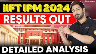 IIFT IPM 2024 Result amp CutOff Out  IIFT IPM 2024 Shortlisting Out  Selection Eligibility Criteria [upl. by Chappy999]