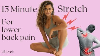 15 Minute Stretch for Lower Back Pain  Follow Along  Shona Vertue  Back Pain [upl. by Akehsay347]