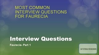 Interview Questions  Faurecia PART 1 [upl. by Nyliak]