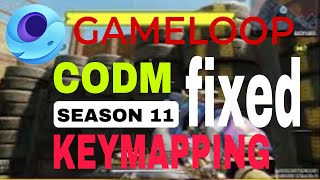 GAMELOOP CODM SEASON 11 KEYMAPPING DOWNLOAD 1000 FIXED [upl. by Adel639]