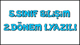 5Sınıf Bilişim Teknolojileri 2Dönem 1Yazılı Soruları [upl. by Lily589]