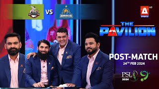 The Pavilion  Karachi Kings vs Lahore Qalandars PostMatch Expert Analysis  24 Feb 2024  PSL9 [upl. by Sura]