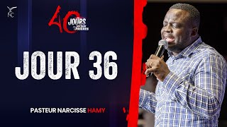 40 JOURS DE JEÛNE ET PRIÈRES  JOUR 36  SOIR  Ps Narcisse HAMY [upl. by Alisun42]