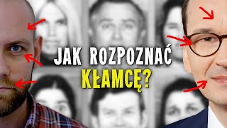 Jak rozpoznać KŁAMSTWO Mikroekspresje kontakt wzrokowy mowa ciała [upl. by Htidra]