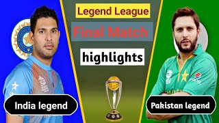 Pakistan champions vs India champions  legend league Final T20 match highlights [upl. by Dawson]