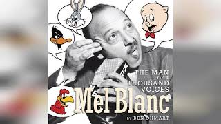 Mel Blanc The Man of a Thousand Voices  by Ben Ohmart  Audiobook Review [upl. by Aser]