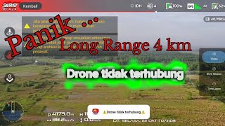 Panik Long Range 4 km drone tidak terhubung [upl. by Galang232]