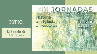 Jornadas de Historia de la Iglesia Istic Tercer día Sesión final [upl. by Yesllek]