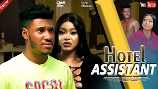 HOTEL ASSISTANT NEW MOVIE UCHE MONTANA UCHE DIKE  2024 LATEST NIGERIAN MOVIE [upl. by Ilellan938]