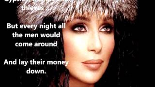 Gypsies Tramps and Thieves CHER with lyrics [upl. by Yacano410]