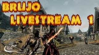 TES V  Skyrim  Brujo Vampiro LiveStream 1 [upl. by Yttiy]