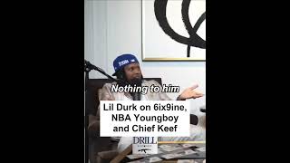 Lil Durk on NBA Youngboy 6ix9ine and Chief Keef [upl. by Luap930]