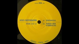 Sven Wittekind  Testsignal Techno 2002 [upl. by Greff572]