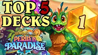 Top 5 BEST LEGEND DECKS from Perils in Paradise [upl. by Anirbac]