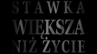 Stawka większa niż życie [upl. by Ailatan445]