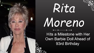 Rita Moreno  Hits a Milestone with Her Own Barbie Doll Ahead of 93rd Birthday [upl. by Janicki]