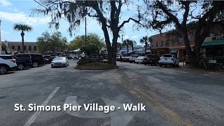 St Simons Pier Village  Walk [upl. by Kerrison]