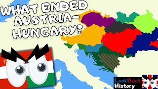 The Fall of AustriaHungary  What Destroyed the Habsburg Monarchy [upl. by Sherrill753]