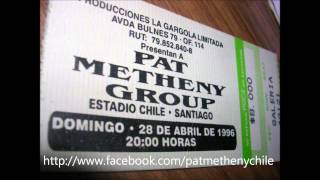 Pat Metheny Group Chile 1996  03 Here to stay AUDIO [upl. by Eniar]