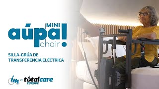 Aupa Chair · La silla de transferencia definitiva · TotalCare Europe [upl. by Narot]