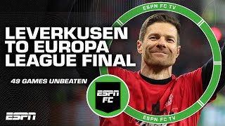 Bayer Leverkusen to EUROPA LEAGUE FINAL 🙌 3rdlongest steak in European HISTORY  ESPN FC [upl. by Harriette407]