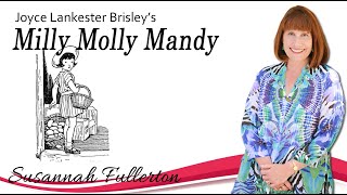 Joyce Lankester Brisley  Milly Molly Mandy [upl. by Jerrie]