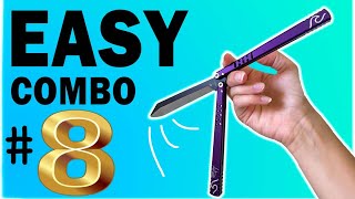 SUPER EASY Balisong Combo 8 [upl. by Cara986]