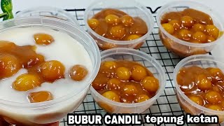 KENYAL DAN LEGIT ‼ BUBUR CANDIL TEPUNG KETAN ‼ COCOK UNTUK IDE TAKJIL😍 [upl. by Weisburgh]