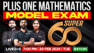 Plus One Maths  Model Exam  Super 60  Xylem Plus One [upl. by Mcclure]