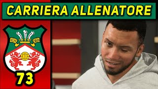 UNA SQUADRA DI PAZZI 73 CARRIERA ALLENATORE WREXHAM ★ FC 24 Gameplay ITA [upl. by Drofdeb]